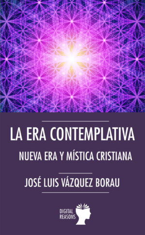 La era contemplaativa.- José Luis Vázquez Borau