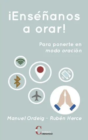 ¡Enséñanos a orar!